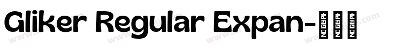 Gliker Regular Expan字体转换
